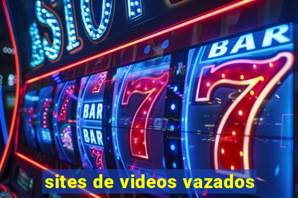 sites de videos vazados